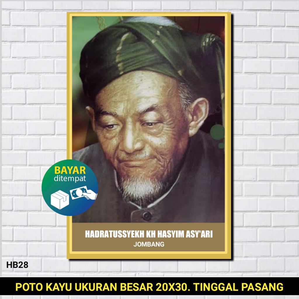 POTO KAYU KH HASYIM ASY'ARI  / POSTER KH HASYIM ASY'ARI / POSTER NAHDLATUL ULAMA NU / POSTER HABIB /