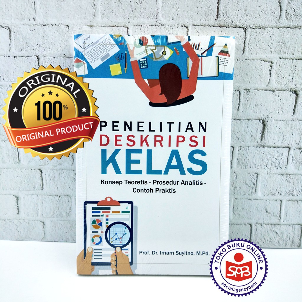 

Penelitian Dekripsi Kelas - Imam Suyitno