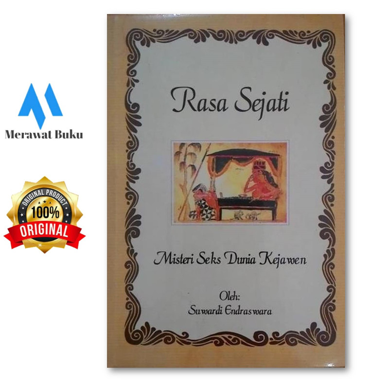 Rasa Sejati : Misteri Seks Dunia Kejawen