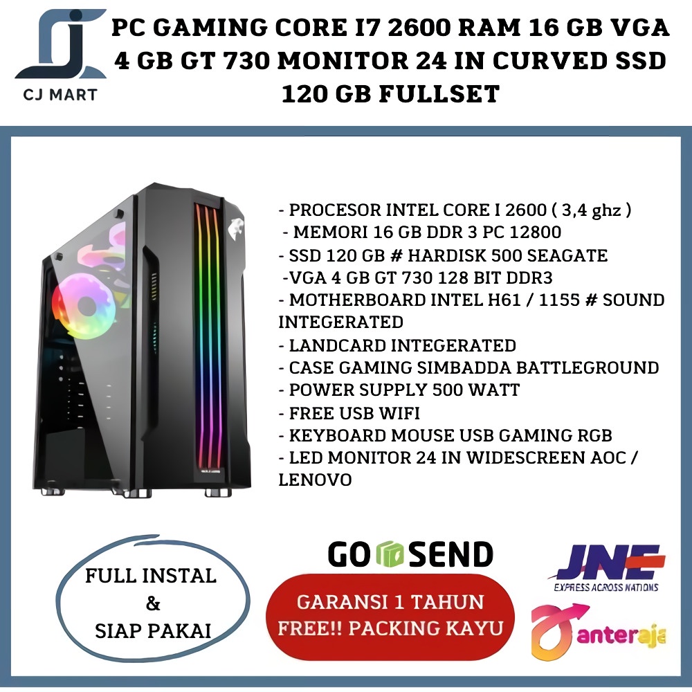 PC GAMING CORE I7 RAM 16 GB VGA 4 GB GT 730 MONITOR 24 IN CURVED SSD 120 GB FULLSET