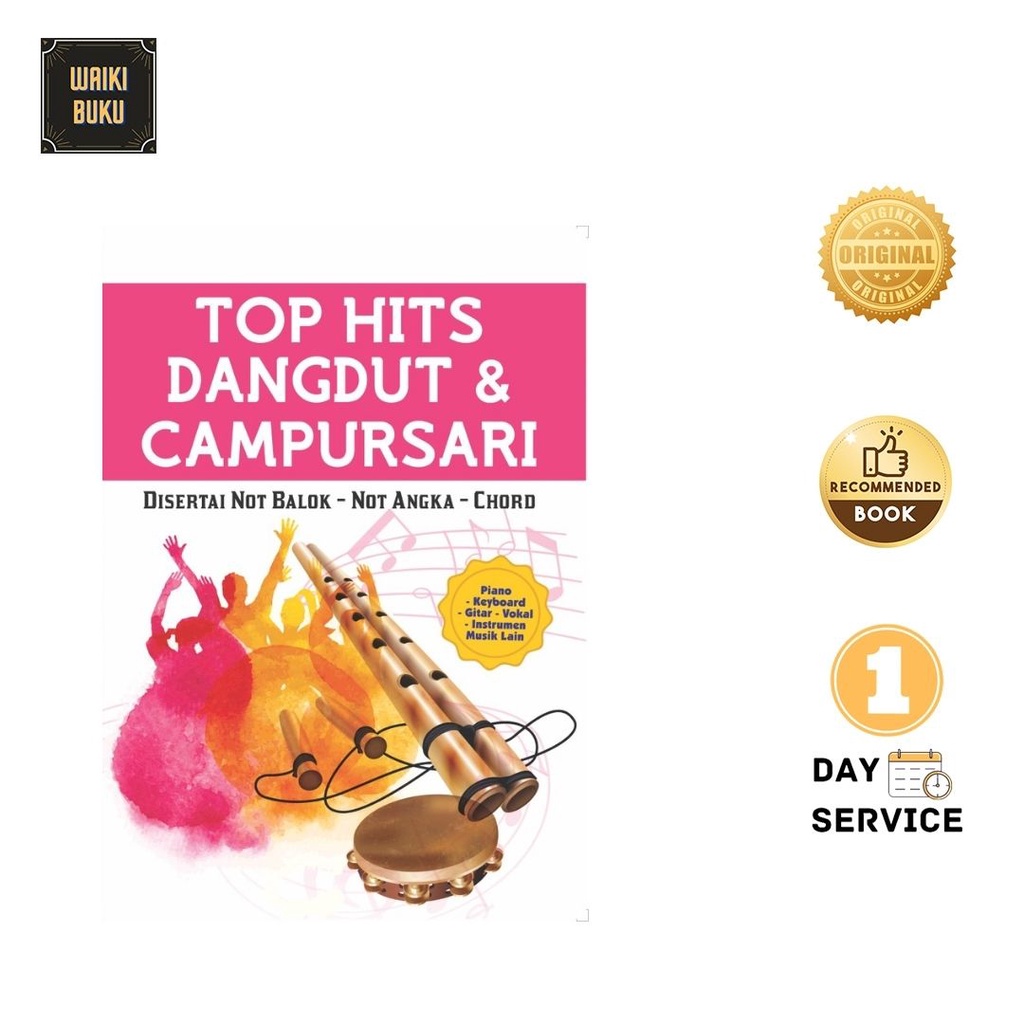 BUKU MUSIK / TOP HITS DANGDUT & CAMPURSARI