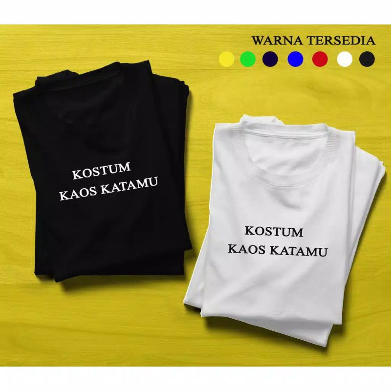 kaos kata kata unik kaos custom kata suka2 kalian