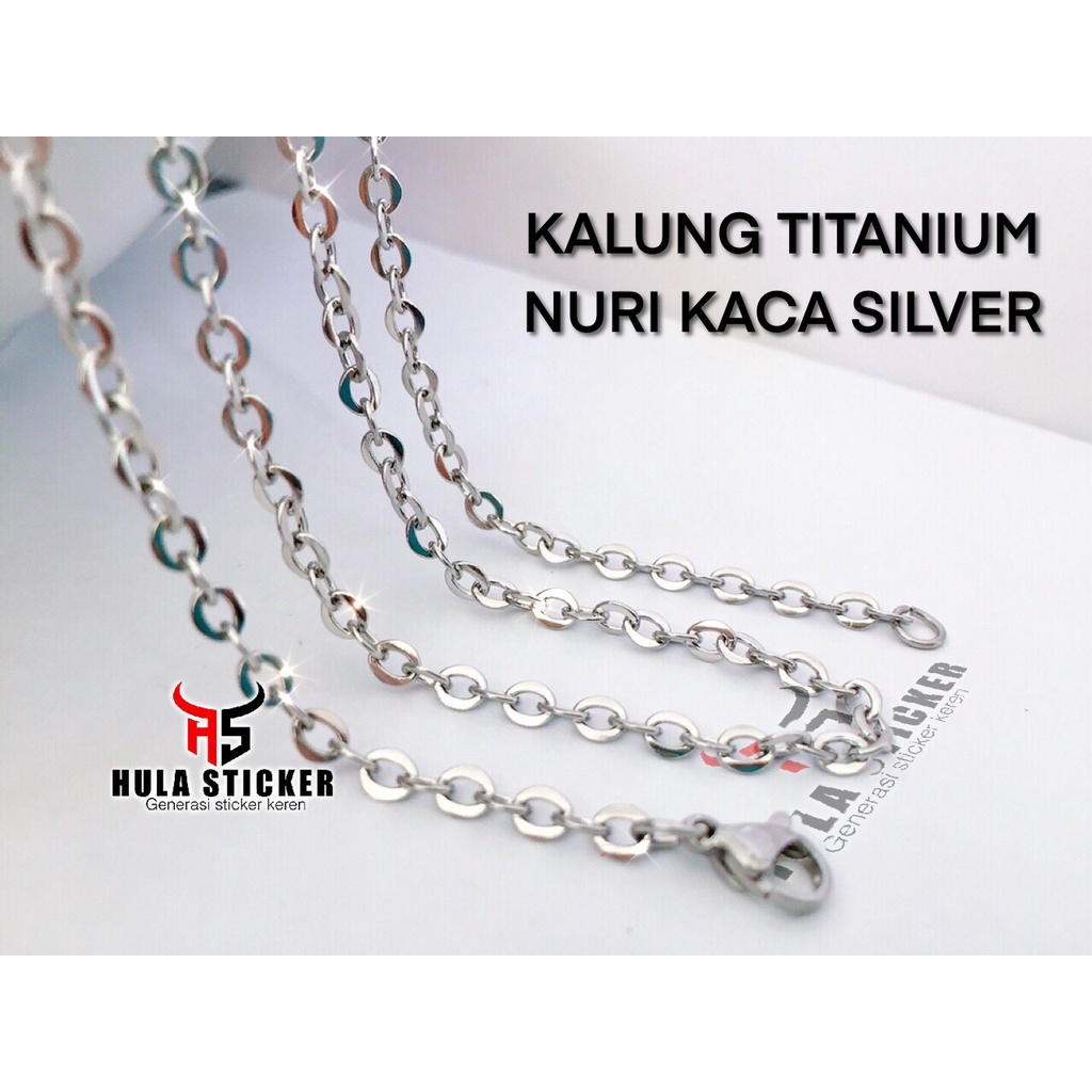 Kalung Rantai Titanium Import 316L Nuri Kilat / Nuri Sinar / Nuri Kaca