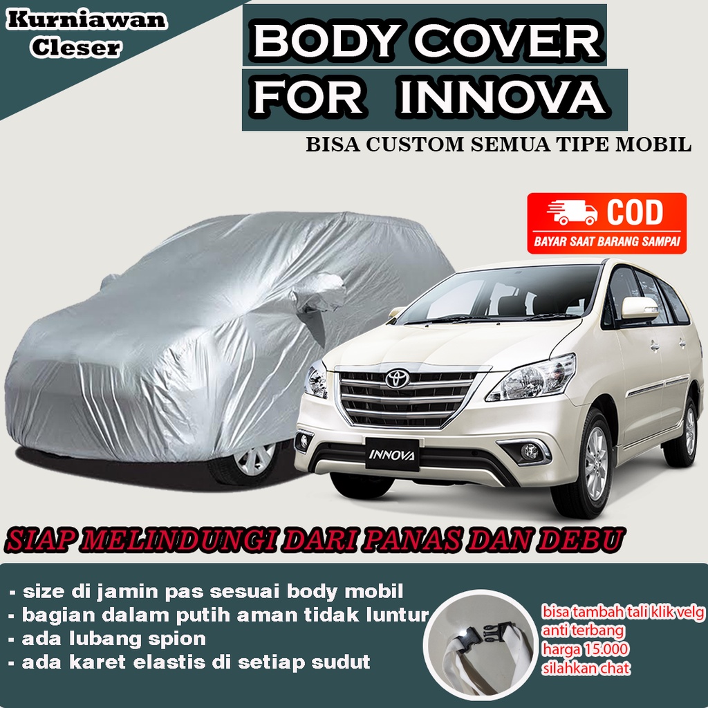 Body Cover Innova Lama Sarung Selimut Mantel Mobil Innova Lama Selimut Mobil Kijang Innova