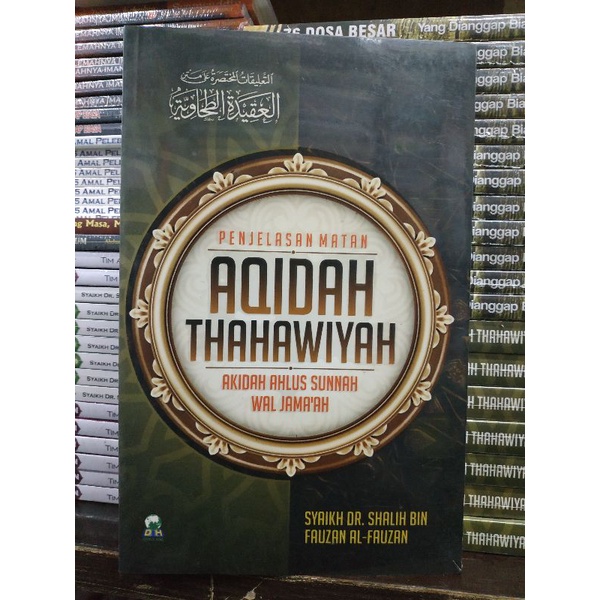 [Original] Buku Penjelasan Matan Aqidah Thahawiyah Akidah Ahlussunah Lengkap by Dr Shalih bin Fauzan