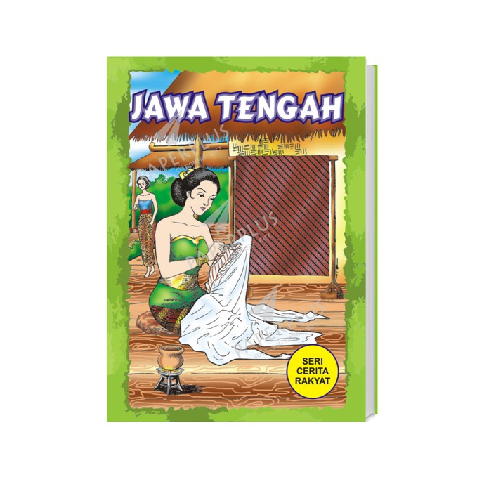 Cerita Rakyat Jawa Tengah