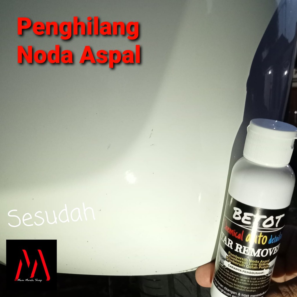 Betot Tar Remover / Penghilang Noda Aspal /  Lem Stiker / Getah Pohon / Pembersih Body Mobil