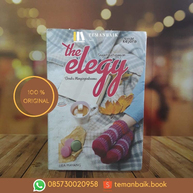 Novel Original "The Elegy" by Jjea Mayang