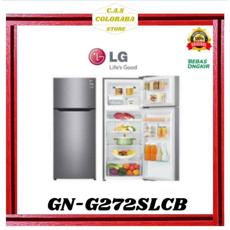 KULKAS LG GNG272SLCB KULKAS 2 PINTU INVERTER GN-G272SLCB GNG272 GN-G272 272SLCB KULKAS LG 2 PINTU
