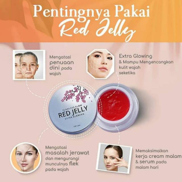 Red jelly MS glow ORI
