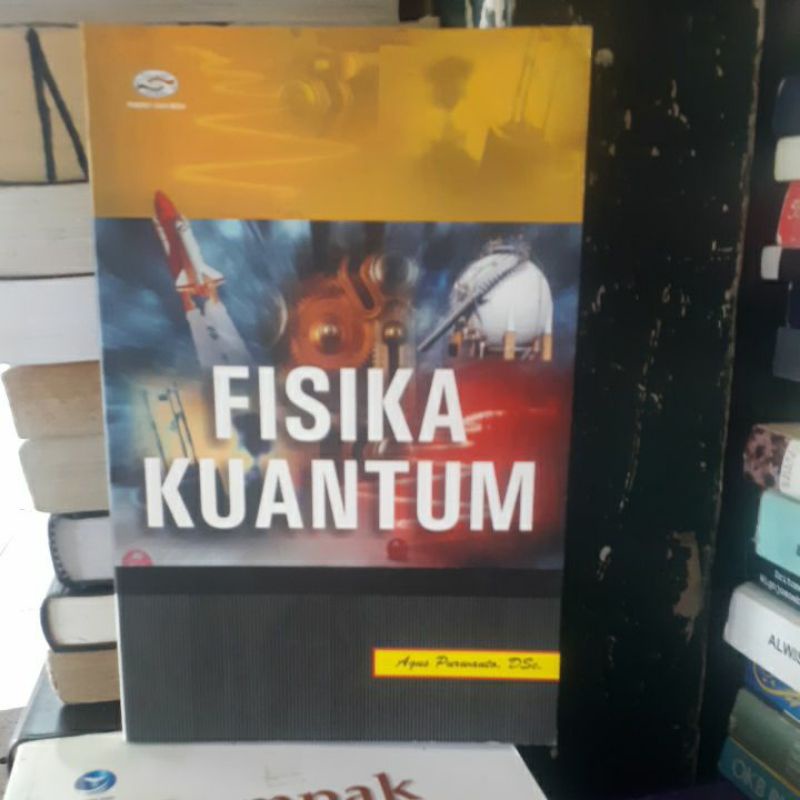 

BUKU ORIGINAL FISIKA KUANTUM AGUS PURWANTO