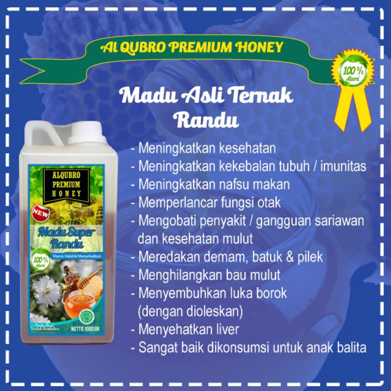 

Madu Super Randu - Madu Murni Al Qubro Premium 1 Kg