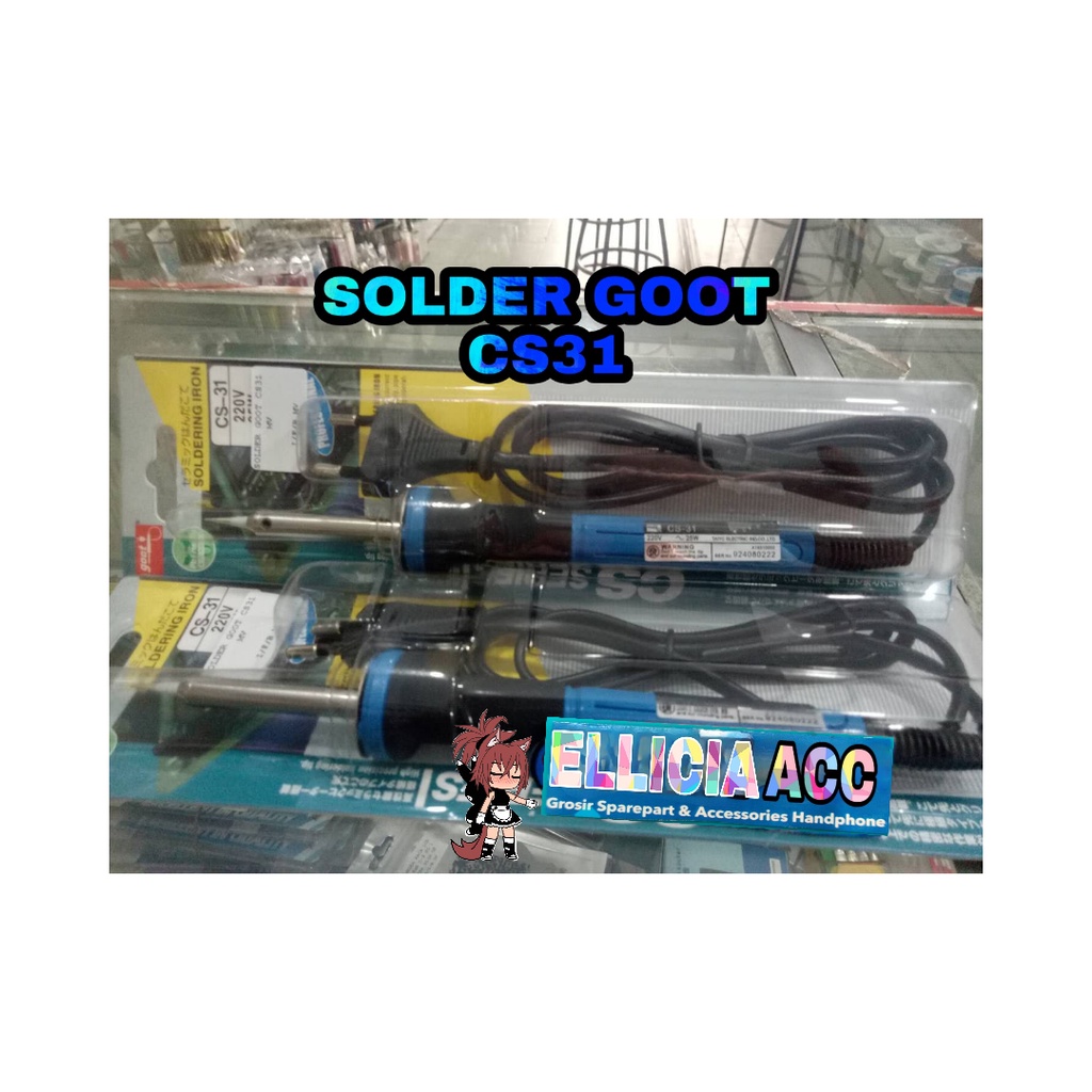 SOLDER GOOT CS31 SOLDER TANGAN GOOT CS31