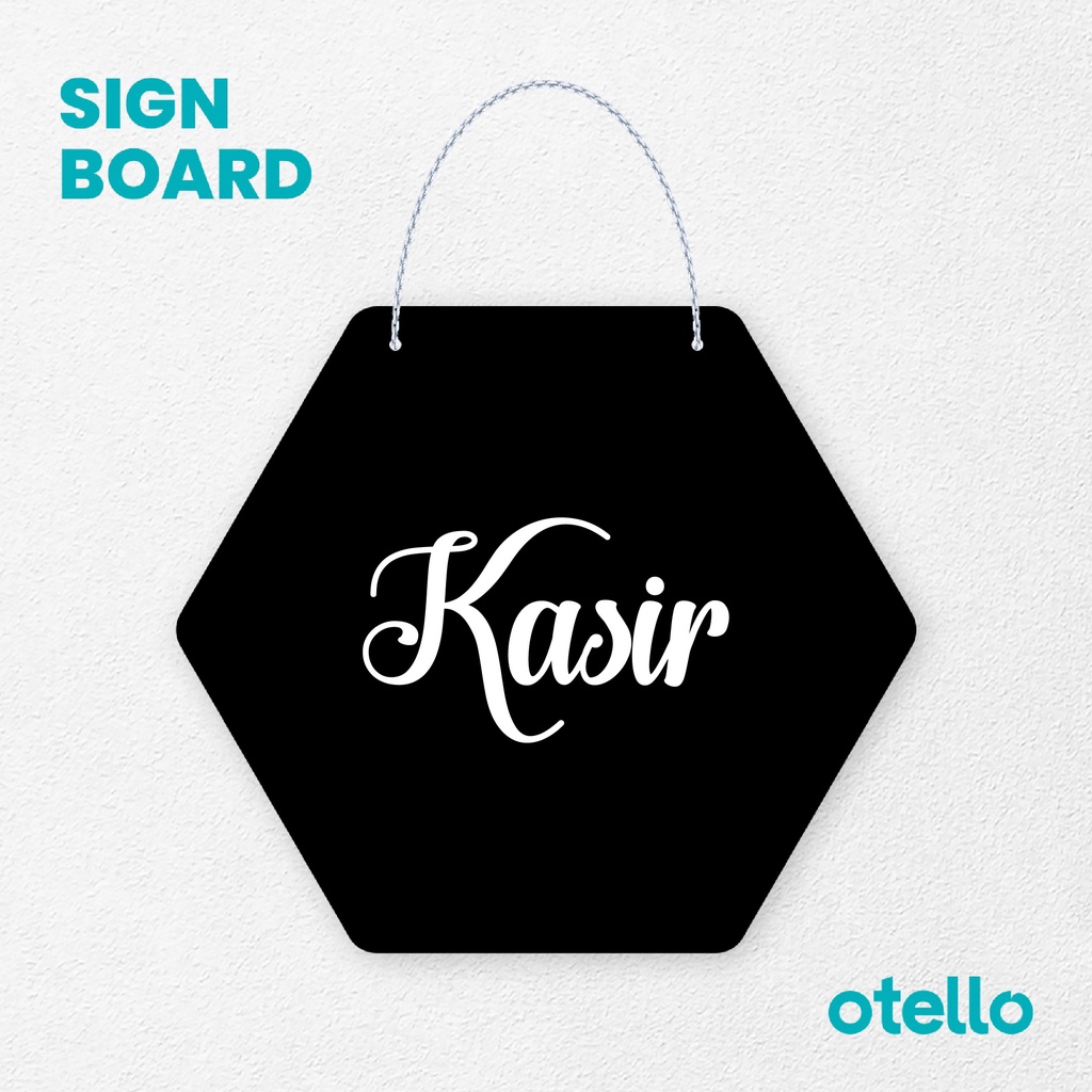 Otello Signage Kasir Signage Board Acrylic Papan Gantung Label Akrilik Rantai Petunjuk Toko Modern Minimalist Kafe Restoran Kantor Gedung Cafe