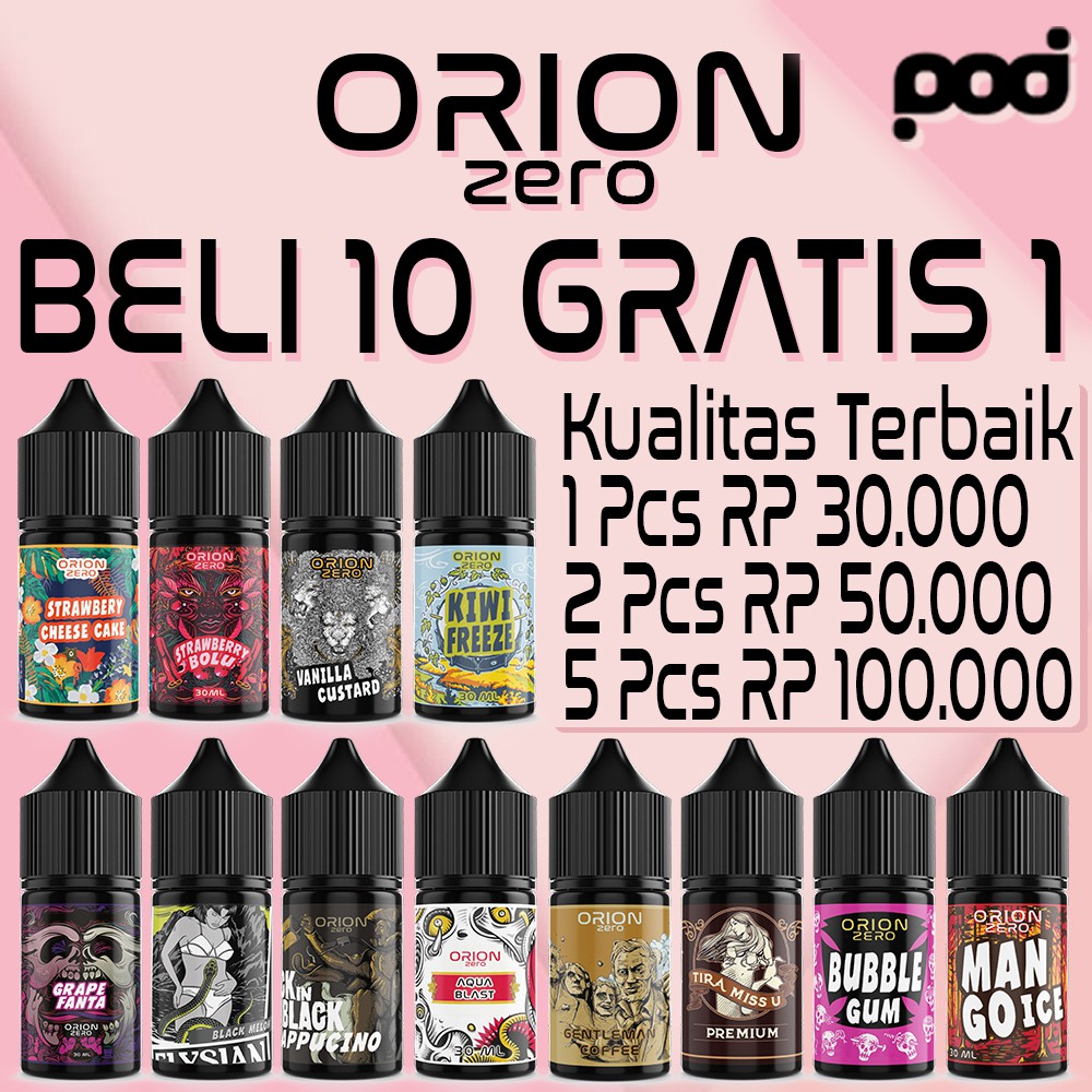 Liquid Orion Premium Bestseller 30ml Khusus Pod Shopee Indonesia