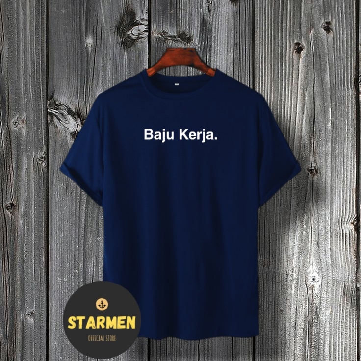 Kaos Distro Pria T-Shirt Motif Kata Kata BAJU KERJA