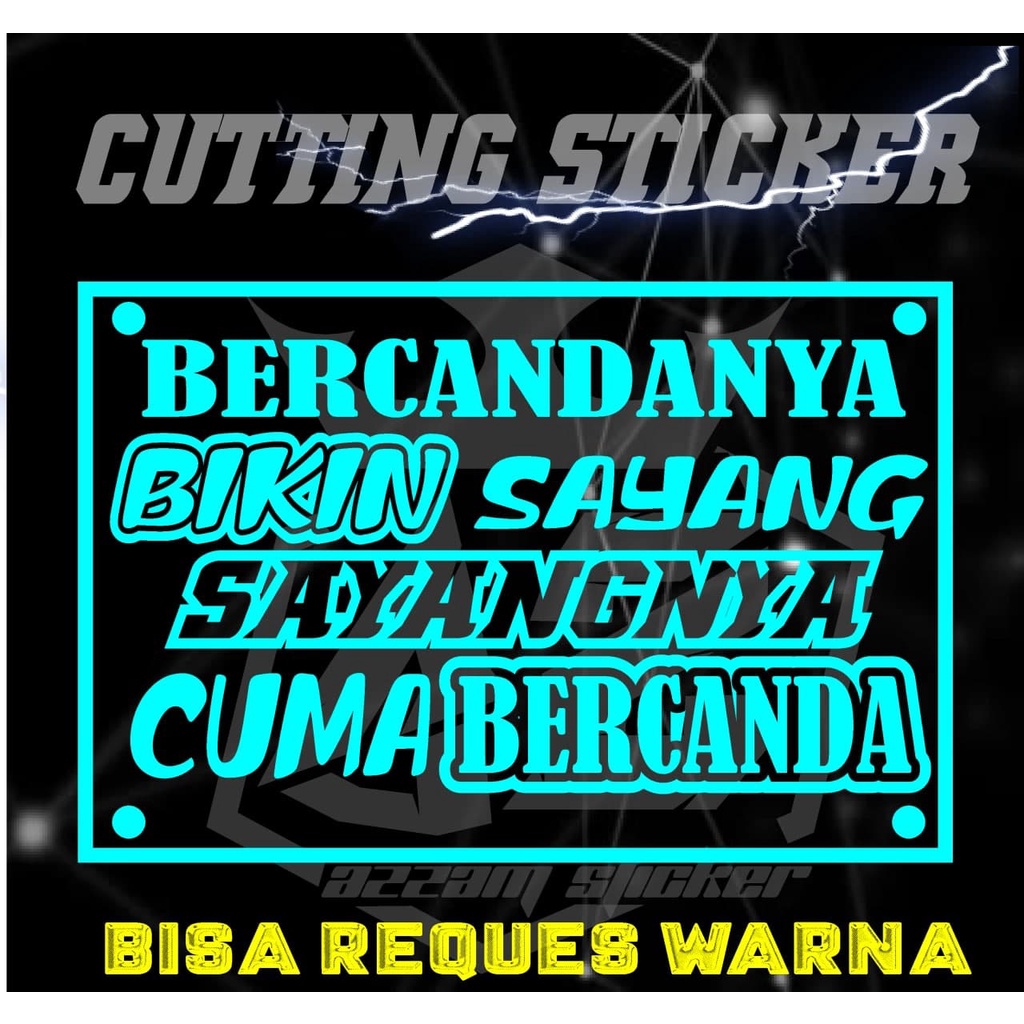STICKER KATA KATA BERCANDANYA BIKIN/CUSTOM CUTTING KATA BODY MOBIL TRUCK/PICK UP/L300/ CUTTING STICK