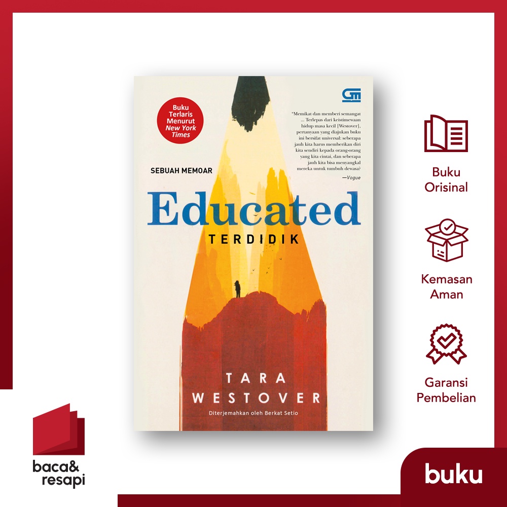 Educated Terdidik (Memoar) - Gramedia - Tara Westover