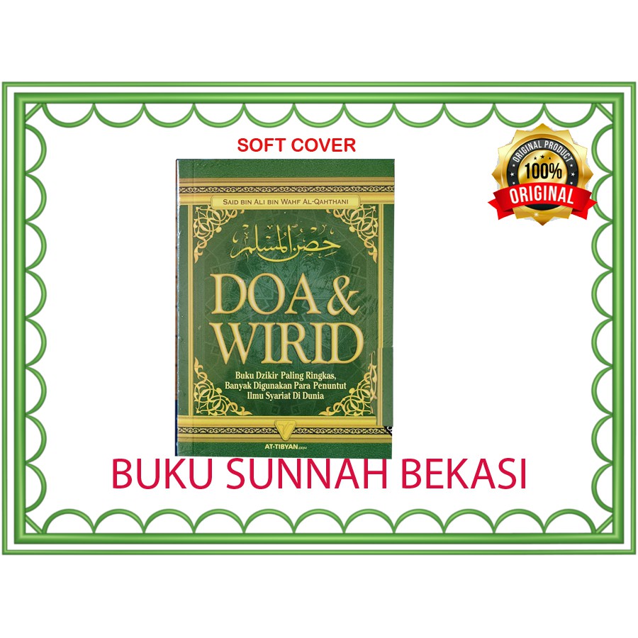 ( SAKU ) Doa Dan Wirid | At Tibyan | Hisnul Muslim | Doa Wirid