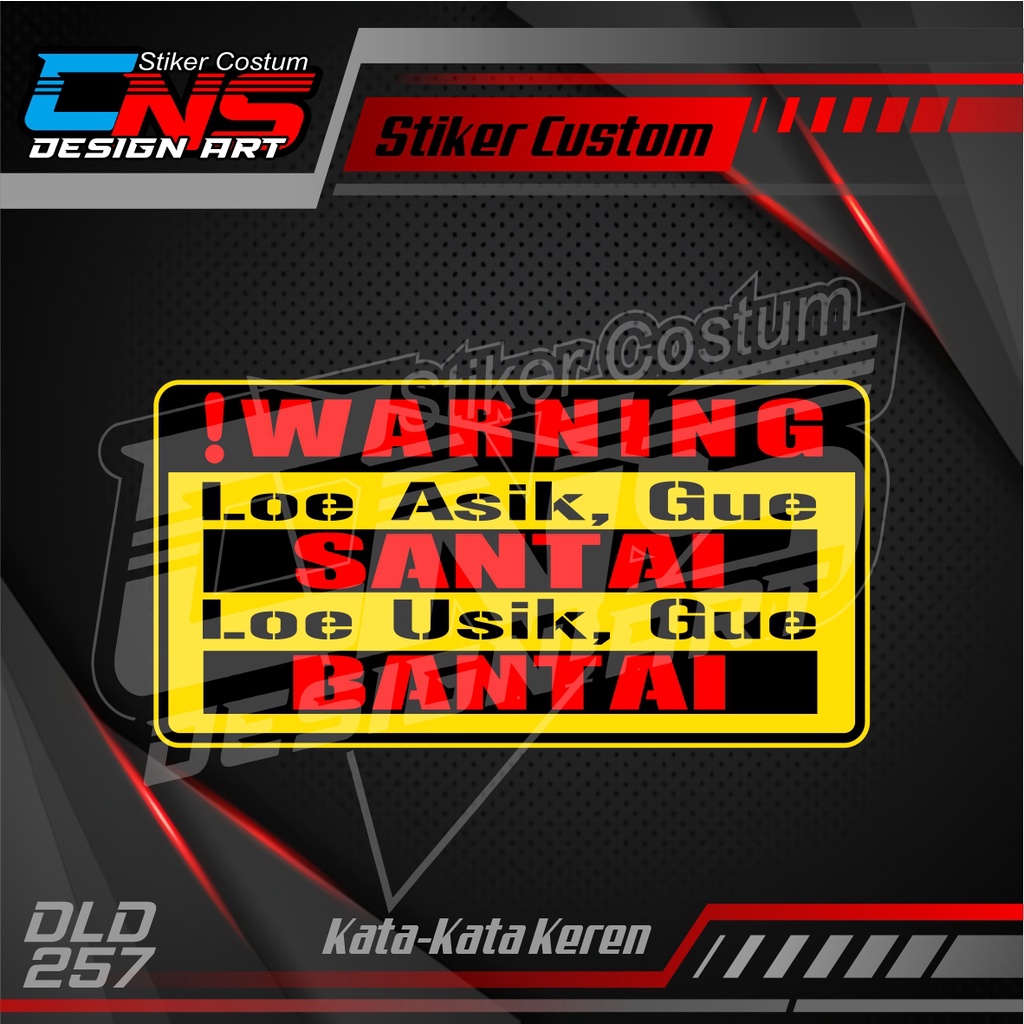 Stiker Warning/Peringatan Kata-Kata Lucu/Kocak/Keren Ukuran 20cm - Stiker Variasi Mobil/Motor/truck