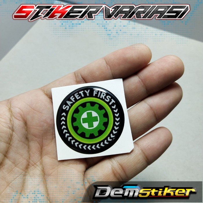 

stiker timbul safety first bulat 3D