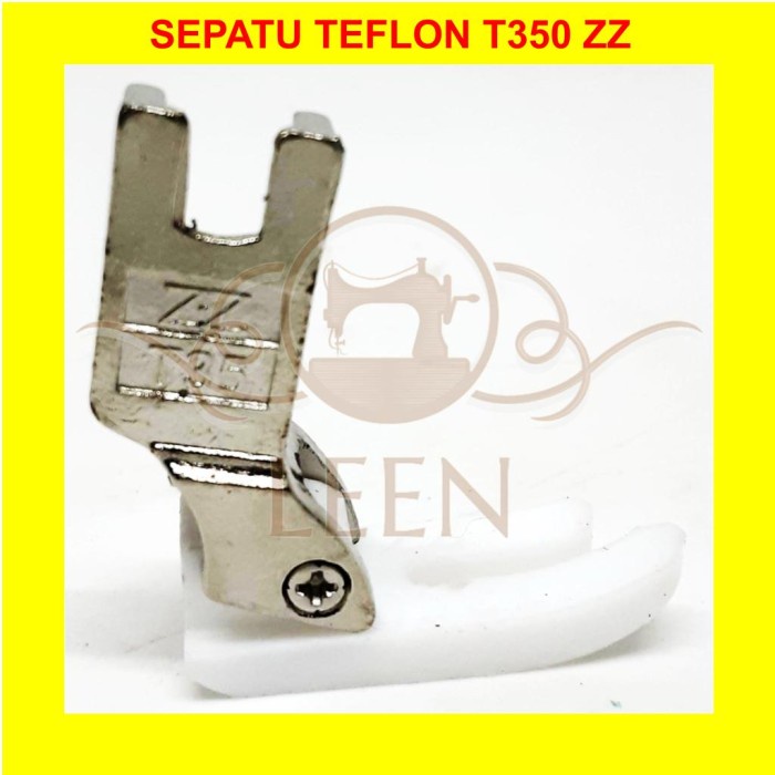 Sepatu Teflon T350 Standard Lurus Mesin Jahit High Speed Industri LEEN