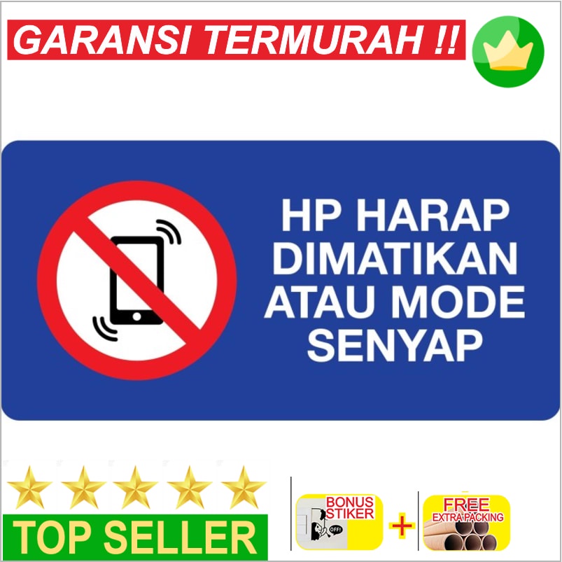 Terlaris RAMBU HP HARAP DIMATIKAN - 15X30CM SIGNAGE Keren
