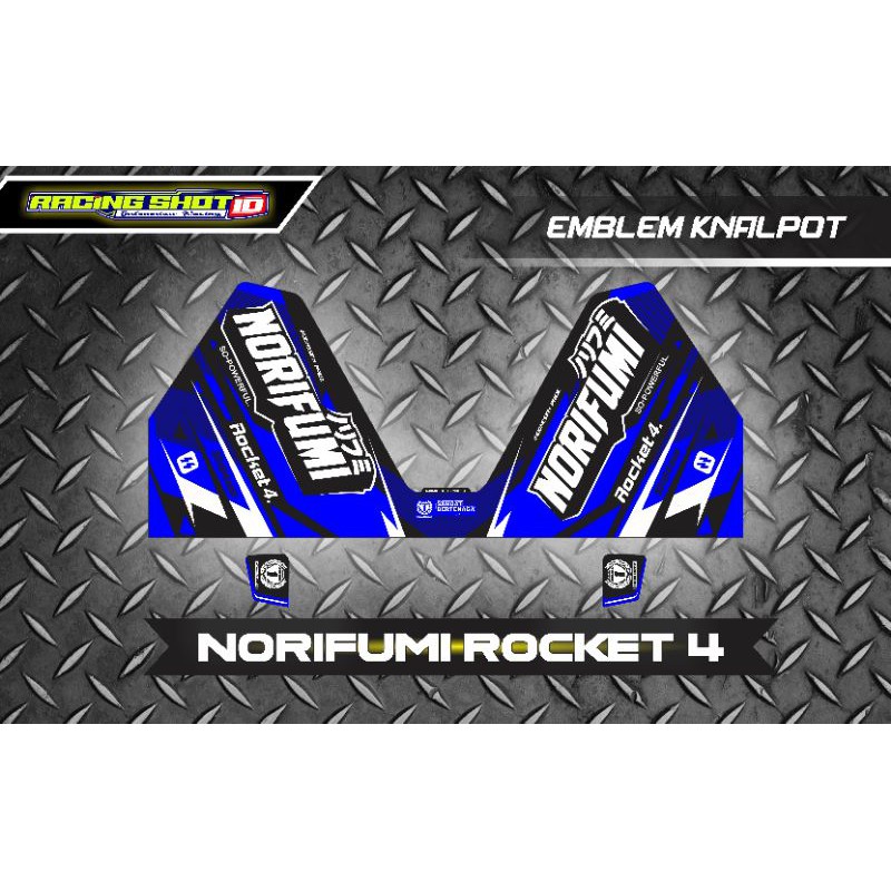 EMBLEM STIKER NORIFUMI ROCKET 4 STAINLESS II EMBLEM NORIFUMI RACING II STIKER KNALPOT NORIFUMI