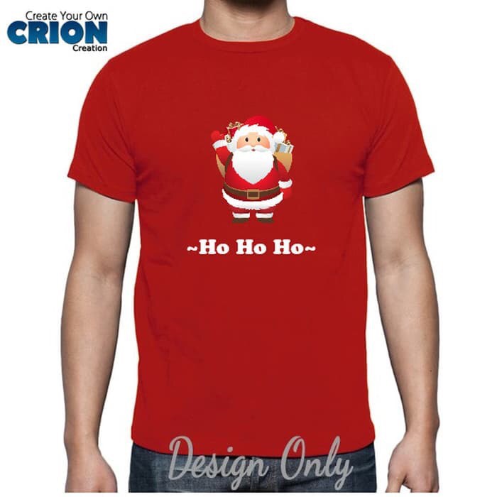 KAOS NATAL SANTA HOHO BAJU TSHIRT CHRISTMAS NATAL KATUN COMBED 30S