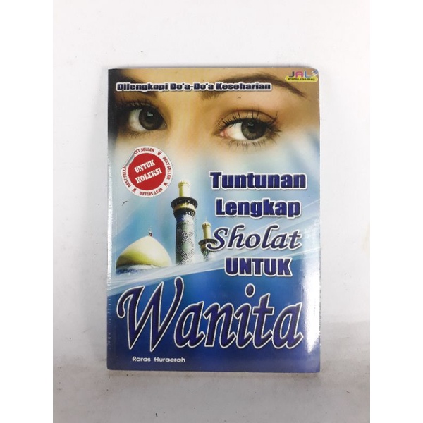 Tuntunan Lengkap Sholat untuk Wanita di lengkapi Do'a - Do'a Kesehatan . vri0