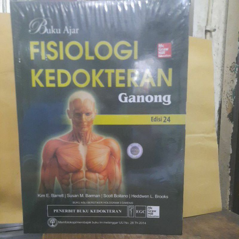 Buku ajar fisiologi kedokteran ganong edisi 24.
