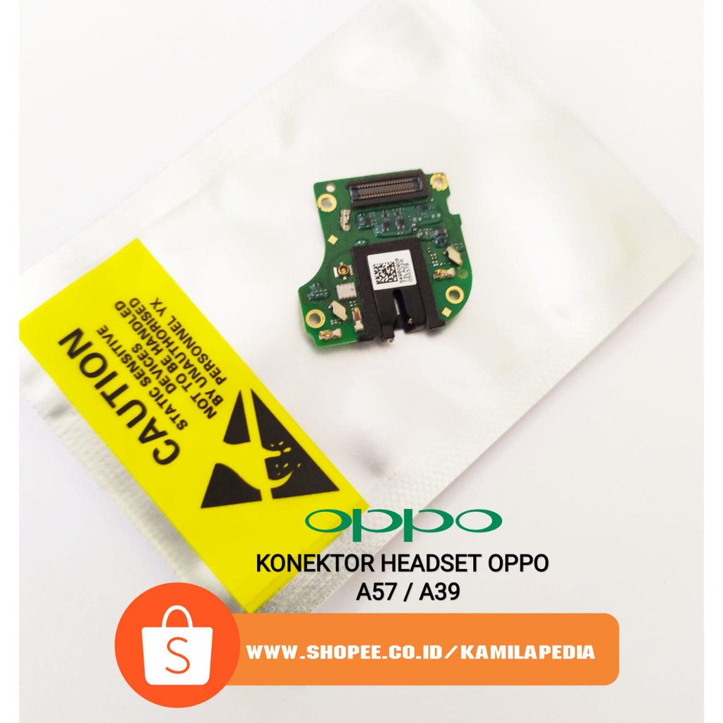 Konektor Headset Oppo A57 / A39 / HF Headset Oppo A39 / A57  / Lubang Headset Oppo A39 / A57
