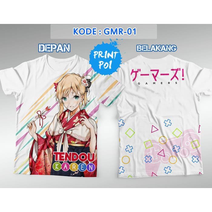 Tendou Karen - Gamers Kaos FullPrint [Anime Full Print]