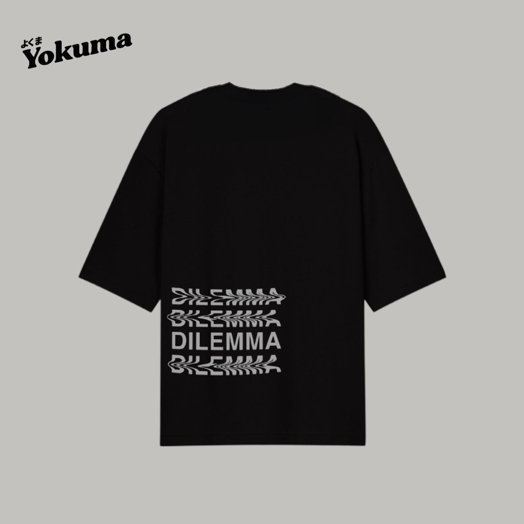 YOKUMA - Dilemma Premium T-Shirt Oversized - Black