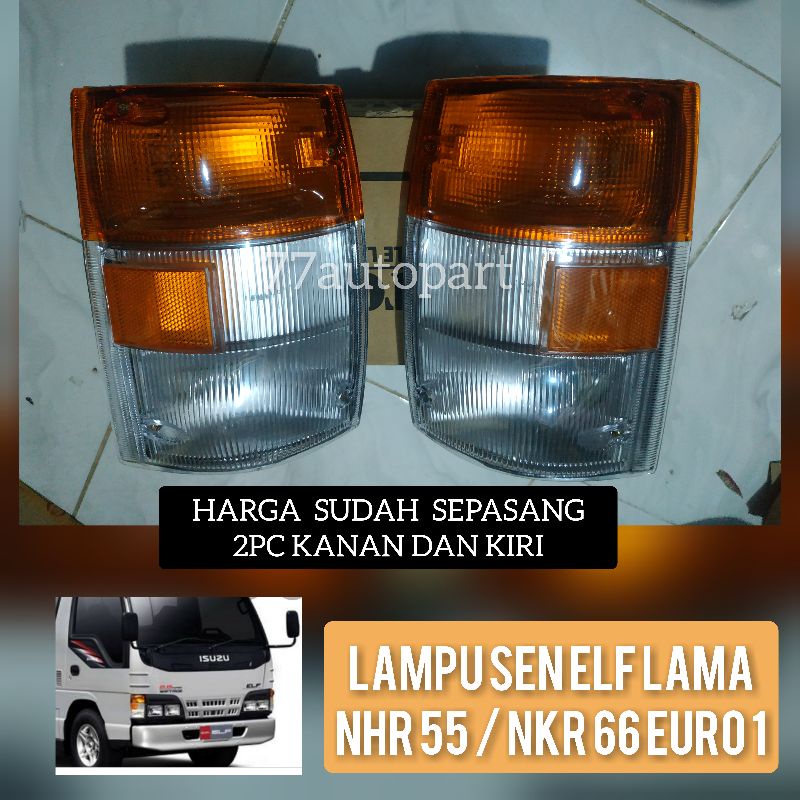 Lampu sen elf lama nhr55 nkr66 euro 1