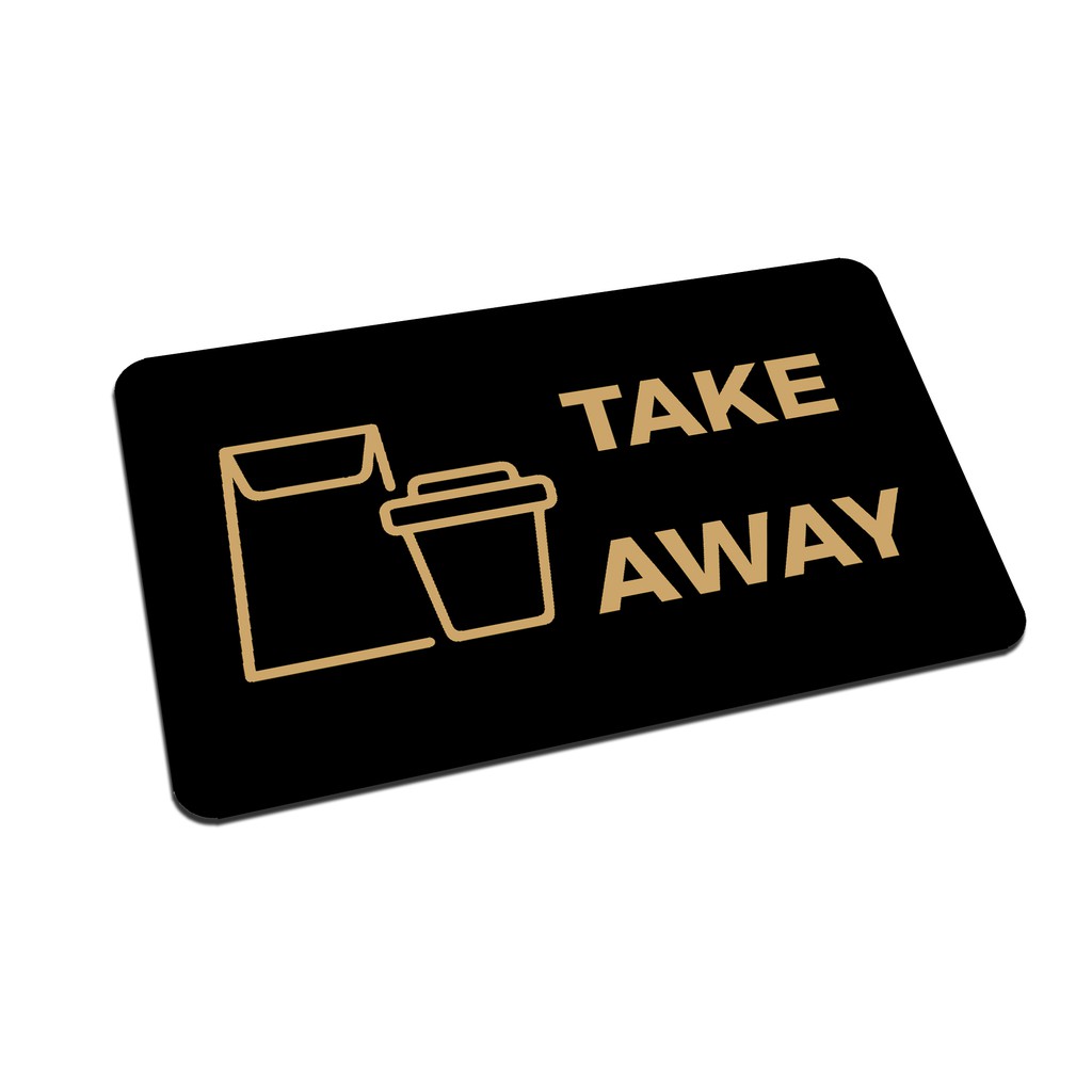 SIGN AKRILIK Cafe - TAKE AWAY EMAS/HITAM - Size 20x12cm