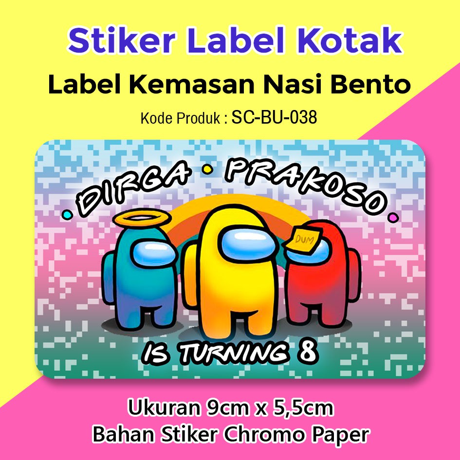 

STIKER LABEL ULANG TAHUN ANAK STICKER BOX NASI BENTO SOUVENIR AMONG US