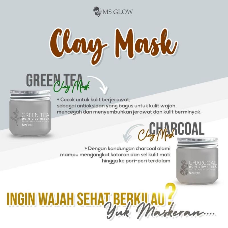 CLAY MASK GREENTEA  MSGLOW / CHARCOAL MASKER MS GLOW