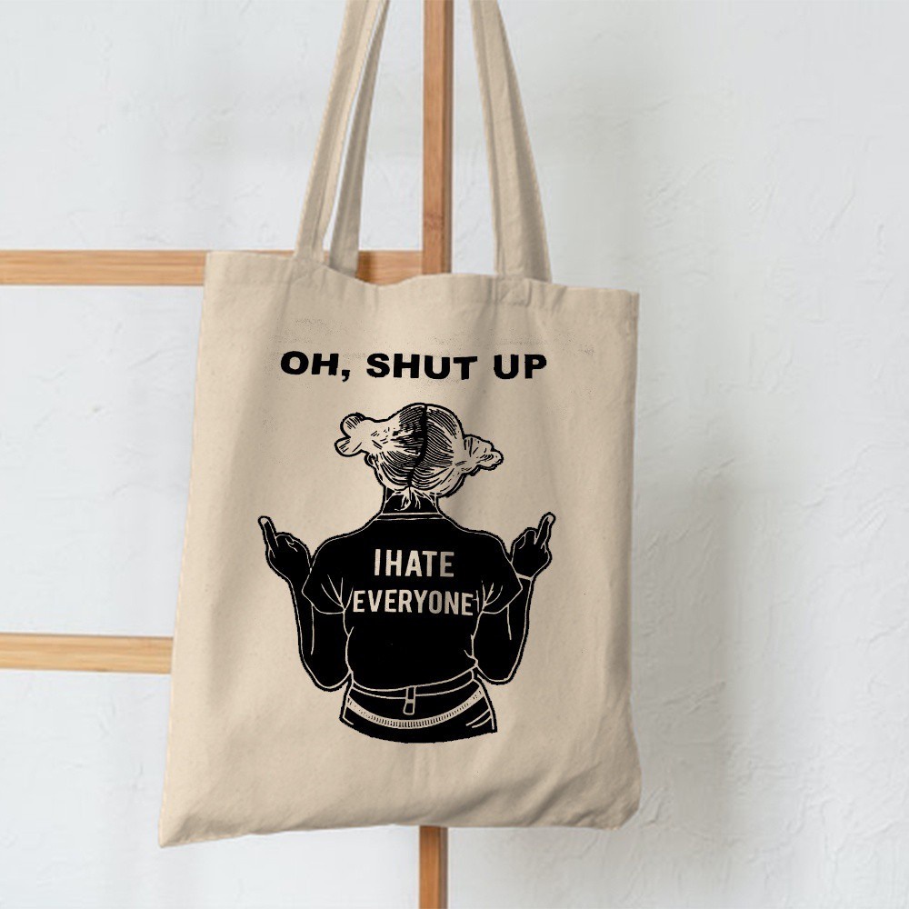 FLASH SALE 7.7 - [RESLETING] TOTEBAG TERBARU &quot;OH SHUT UP - I HATE EVERYONE&quot; BERBAHAN SEMI KANVAS | TOTEBAG KERJA/KULIAH/SEKOLAH | TOTEBAG HITAM | TOTEBAG CREAM | TOTEBAG NAVY | TOTEBAG MAROON | TOTEBAG KUNING | TOTEBAG PINK | TOTEBAG PRIA/W