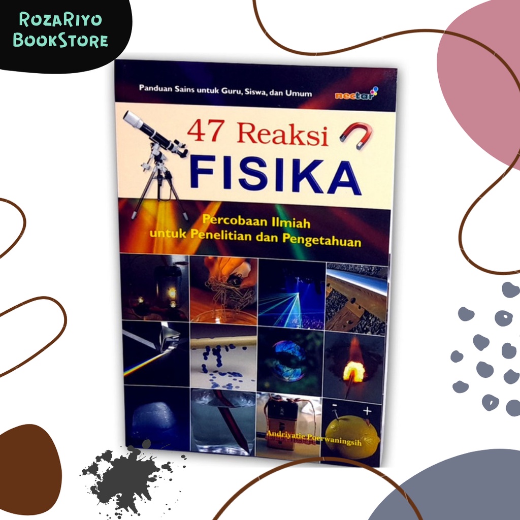 Jual Buku Pelajaran Fisika - 47 Reaksi Fisika - Buku Panduan SAINS ...