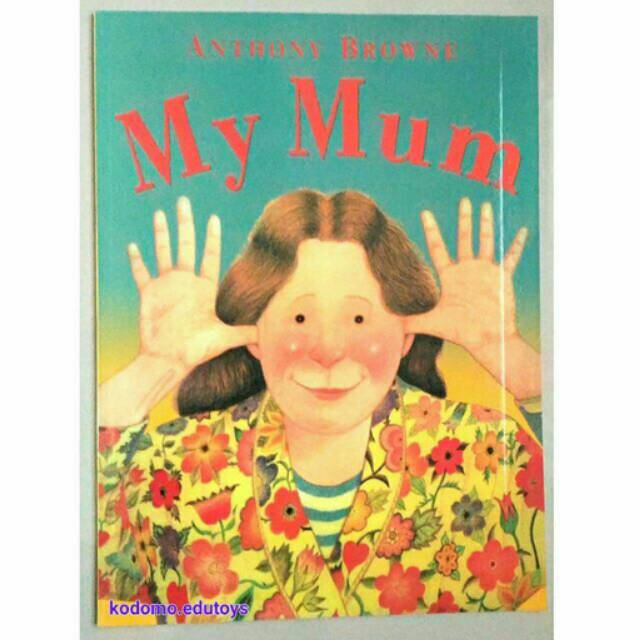 My Mum(Soft Cover)by Anthony Browne