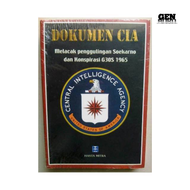 Buku DOKUMEN CIA melacak penggulingan Soekarno dan konspirasi G30S 1965