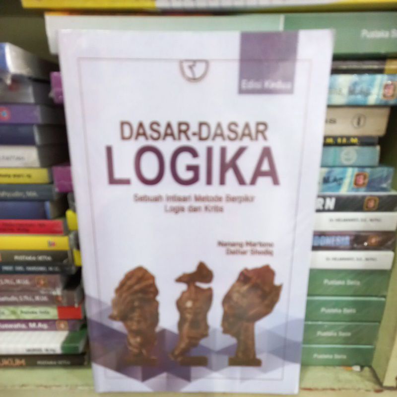 Dasar - Dasar Logika - Nanang Martono