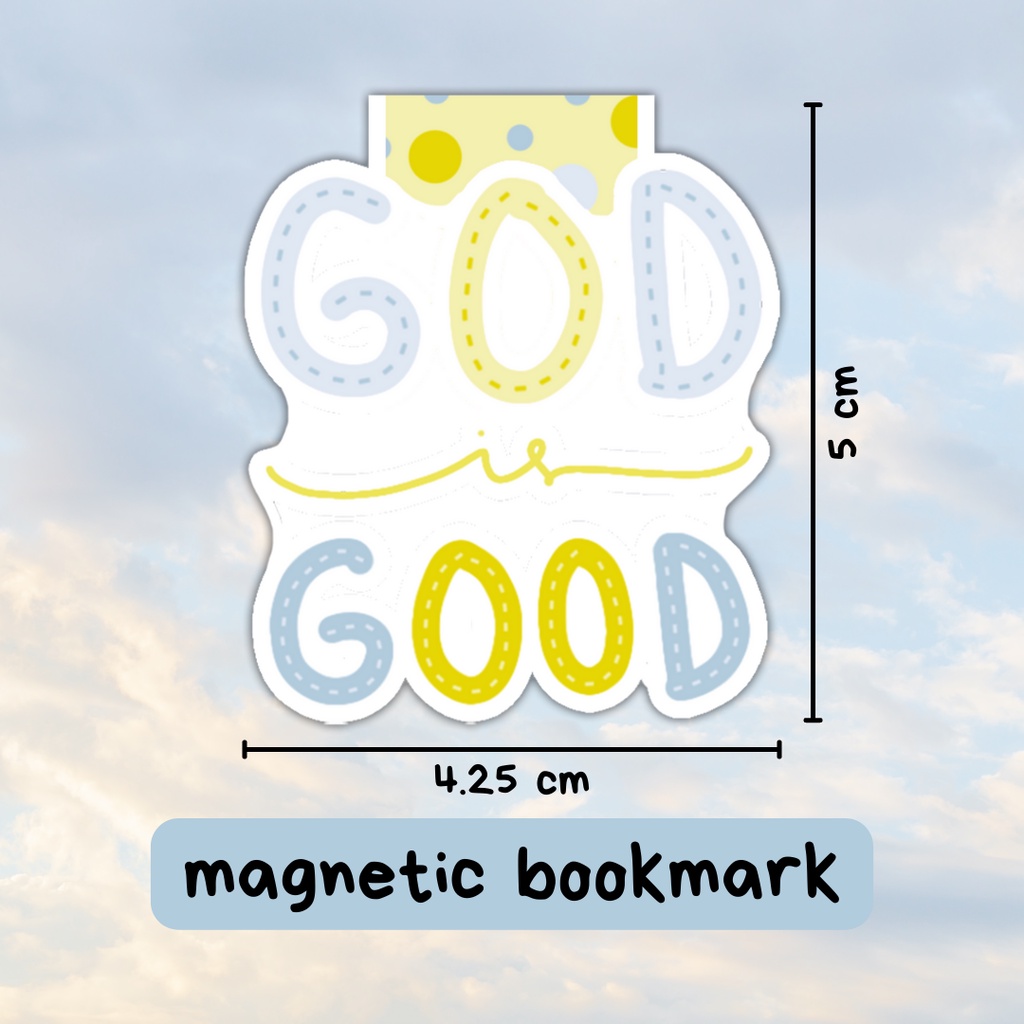 

Pembatas Buku Magnet - God is Good ♡ | Magnetic Bookmark Alkitab Buku Rohani
