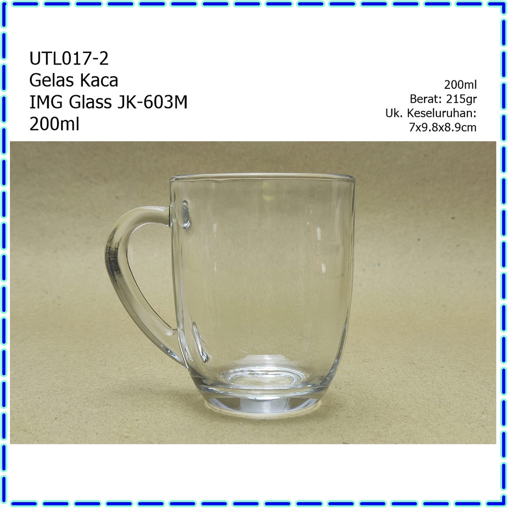 [1 pcs] UTL017-2 Gelas Kopi Kaca IMG Glass JK-603M 200ml