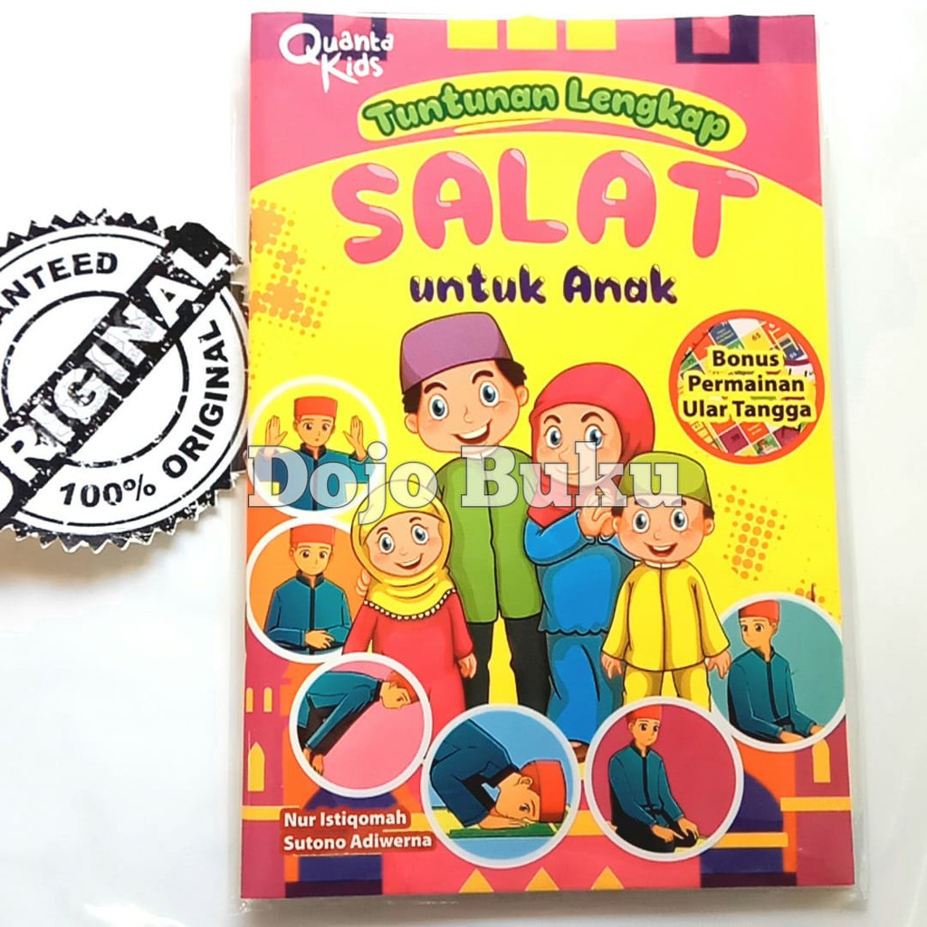 Tuntunan Lengkap Shalat Untuk Anak by Nur Istiqomah dan Sutono Adiwerna