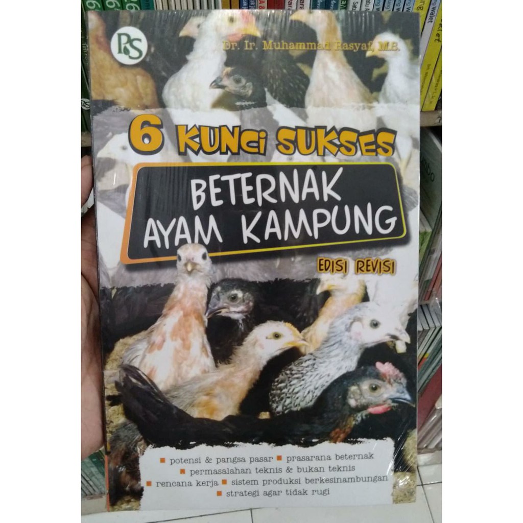 Buku Original 6 Kunci Sukses Beternak Ayam Kampung Ed Revisi - Muhammad Rasyaf - Penebar Swadaya