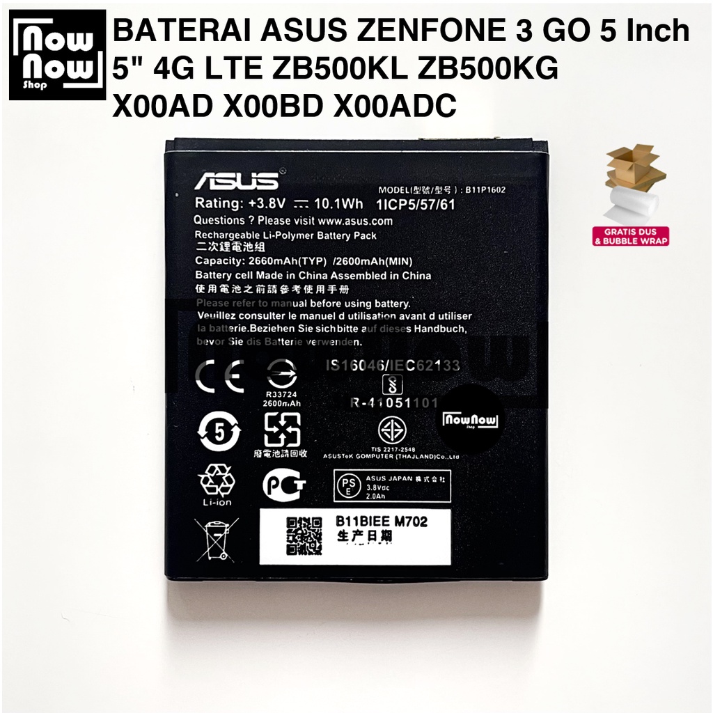 Baterai Asus Zenfone 3 GO 5 Inch 5&quot; 4G LTE ZB500KL ZB500KG X00AD X00BD X00ADC B11P1602 Original Batre Batrai Battery Zenphone HP XOOAD XOOBD