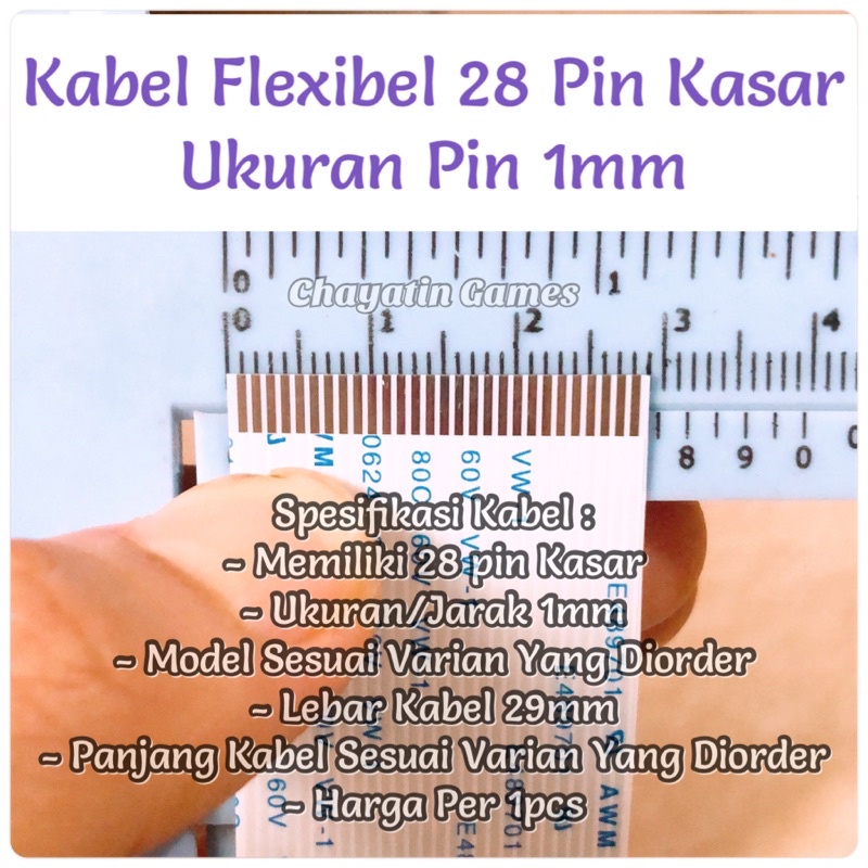 Kabel Flexibel 28 Pin Kasar Model &amp; Panjang Sesuai Varian Ukuran Pin 1 mm
