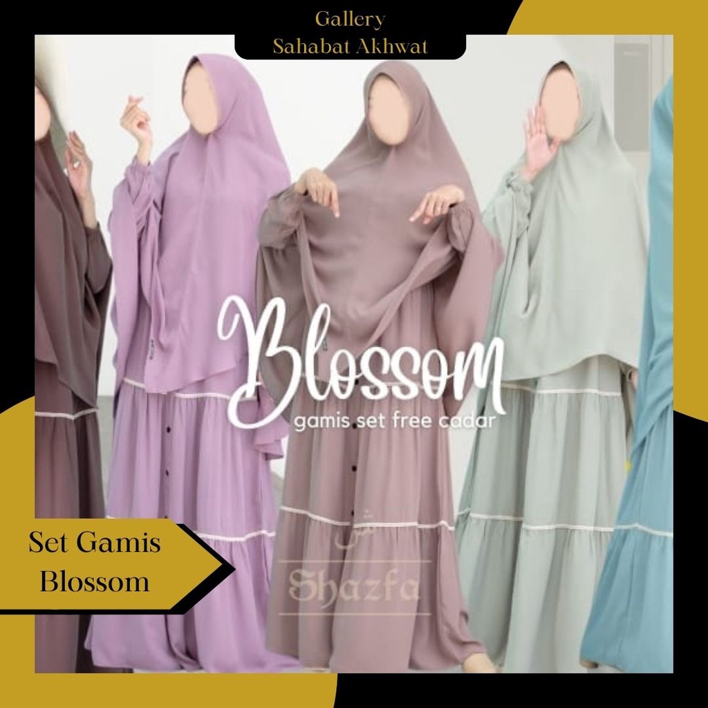 BLOSSOM SERIES by SHAZFA | pakaian muslimah | gamis syari muslimah | set gamis khimar jilbab syari |